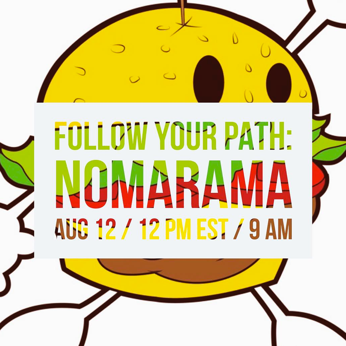 FOLLOW YOUR PATH: NOMARAMA