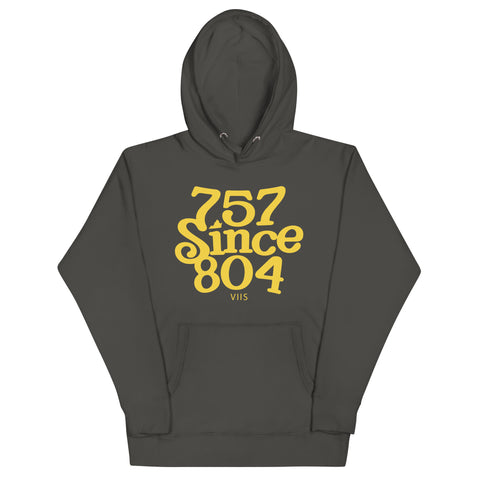 Dark gray hoodie with yellow 757 SINCE 804 text on a white background